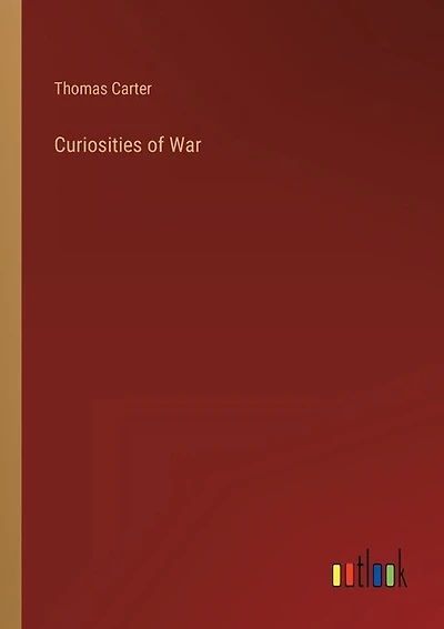 Curiosities of War