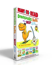 Dinosaurs, Bugs, and a Mop That Will Not Stop (Boxed Set): The Bug in the Bog; Nothing Fits a Dinosaur; Pill Bug Does Not Need Anybody; Try a Bite, Trilobite!; Nothing Scares a Dinosaur; Stop That Mop!