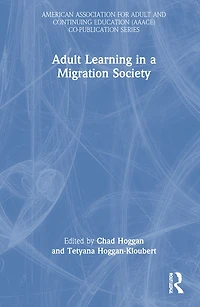 Adult Learning a Migration Society