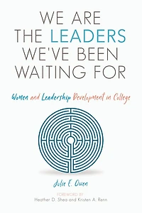 We Are The Leaders We've Been Waiting For: Women And Leadership Development College