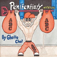 Penitentiary Workouts