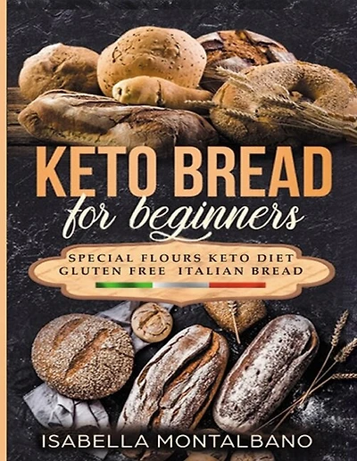 Keto Bread For Beginners