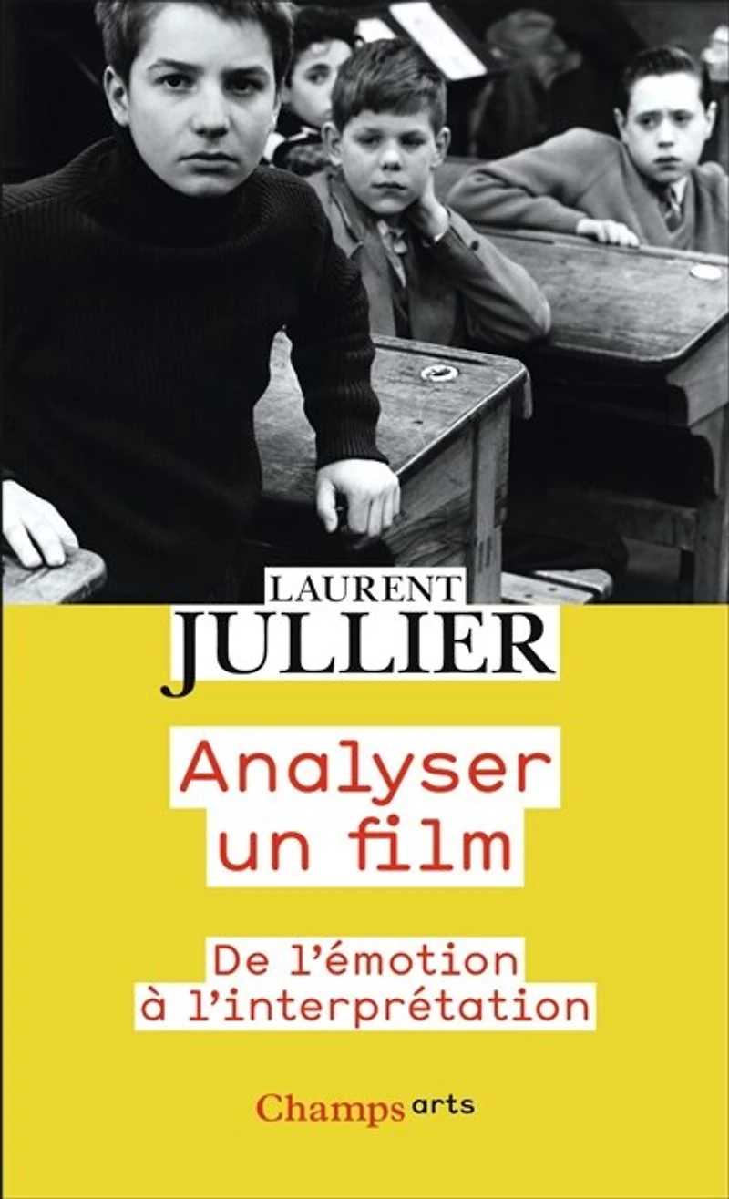 Analyser un film: de l'émotion à l'interprétation
