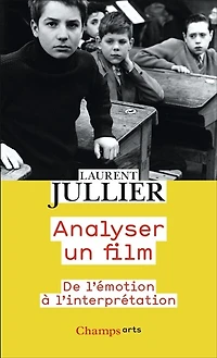 Analyser un film: de l'émotion à l'interprétation