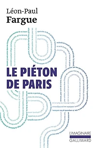 Le piéton de Paris ; D'après