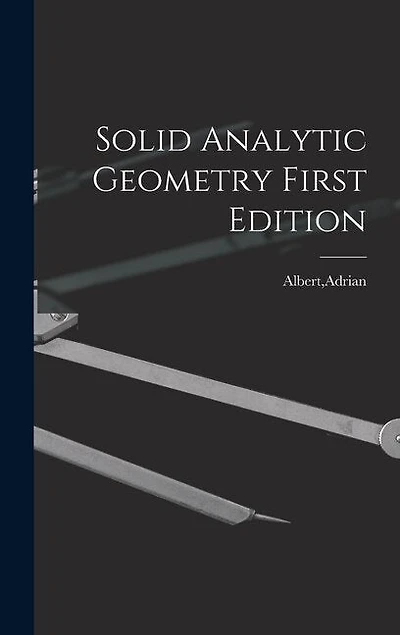 Solid Analytic Geometry First Edition
