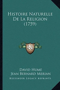 Histoire Naturelle De La Religion (1759)