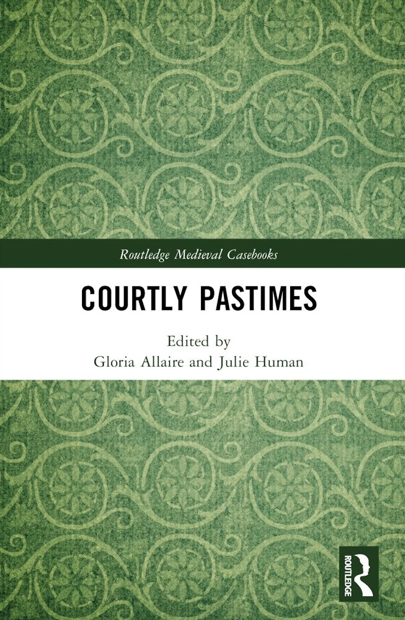 Courtly Pastimes