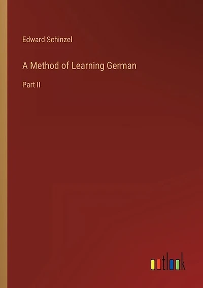 A Method of Learning German: Part II