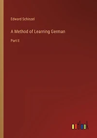 A Method of Learning German: Part II