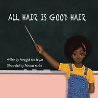 All Hair Is Good