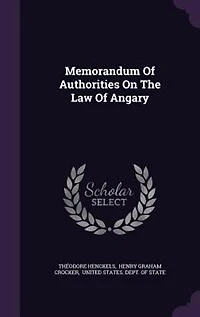Memorandum Of Authorities On The Law Angary