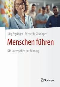 Menschen fuhren: Die Universalien der Fuhrung