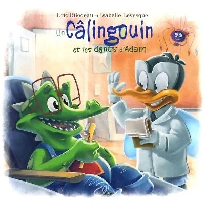 Un câlingouin et les dents d'Adam