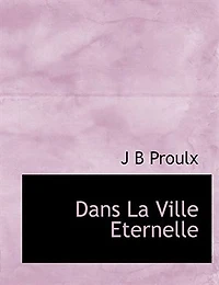 Dans La Ville Eternelle