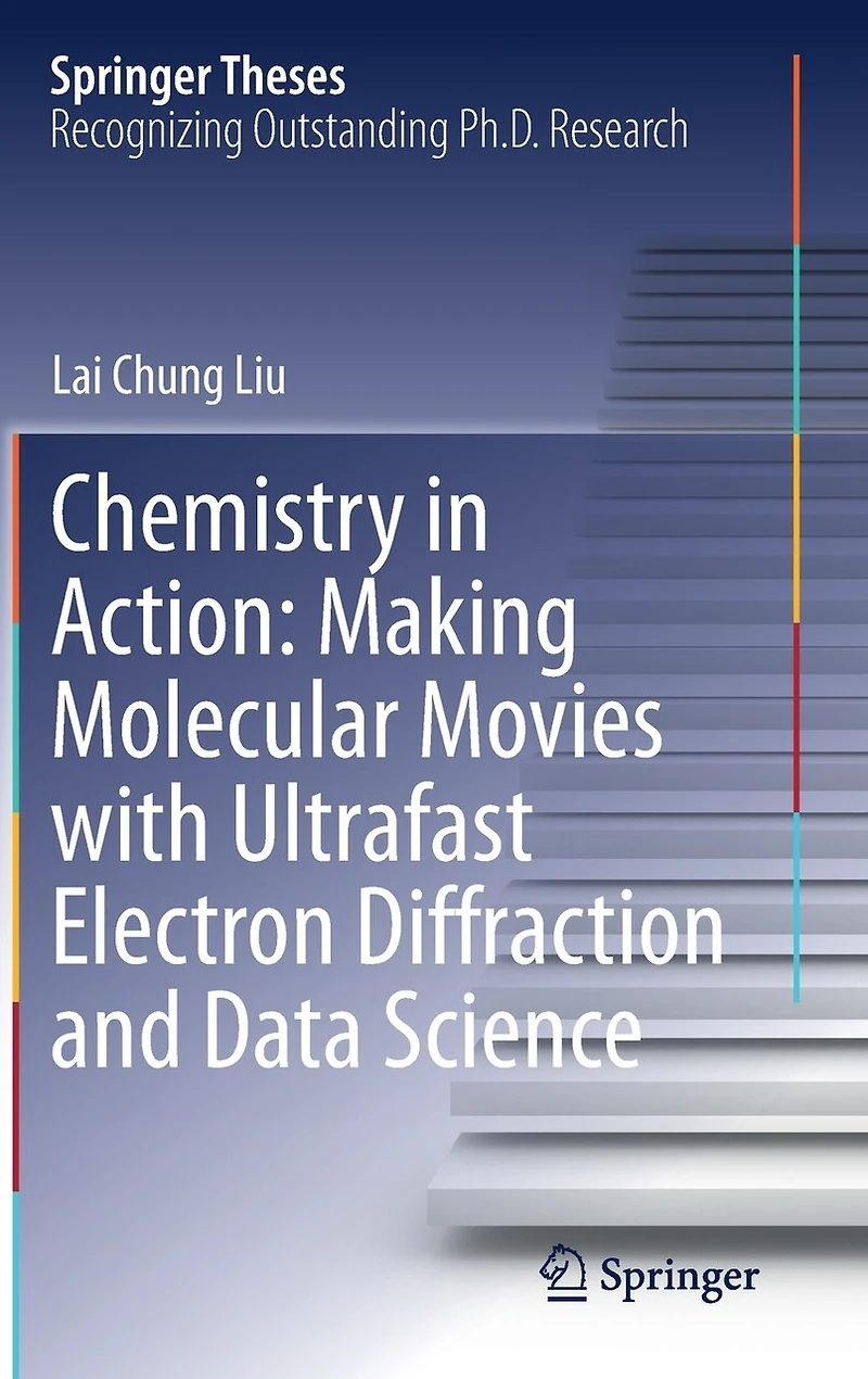 Chemistry Action: Making Molecular Movies with Ultrafast Electron Diffraction and Data Science