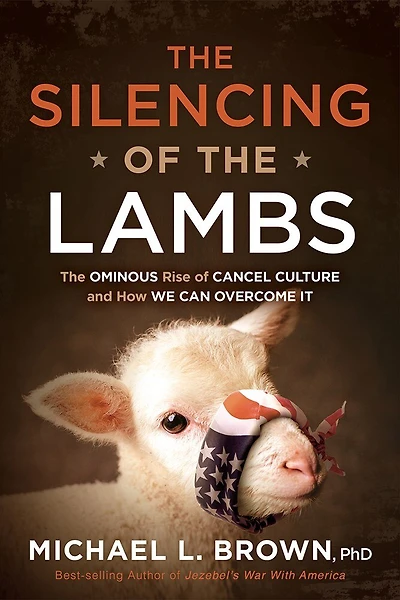 The Silencing of Lambs: Ominous Rise Cancel Culture and How We Can Overcome It