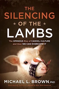 The Silencing of Lambs: Ominous Rise Cancel Culture and How We Can Overcome It