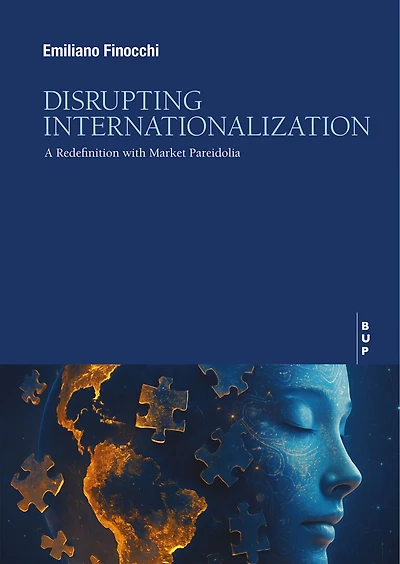 Disrupting Internationalization: A Redefinition with Market Pareidolia