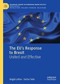 The EU's Response to Brexit: United and Effective