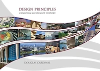 Design Principles: Canadian Museum of History