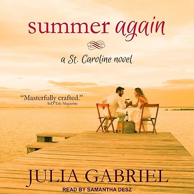 Summer Again Lib/E: A St. Caroline Novel