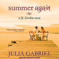 Summer Again Lib/E: A St. Caroline Novel