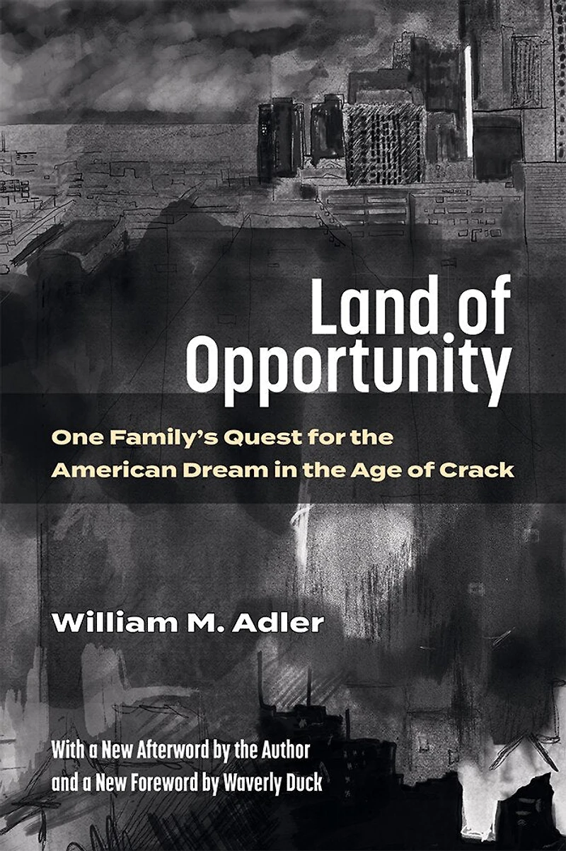 Land of Opportunity: One Family's Quest for the American Dream Age Crack