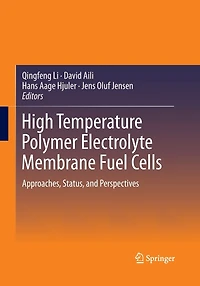 High Temperature Polymer Electrolyte Membrane Fuel Cells: Approaches, Status, and Perspectives
