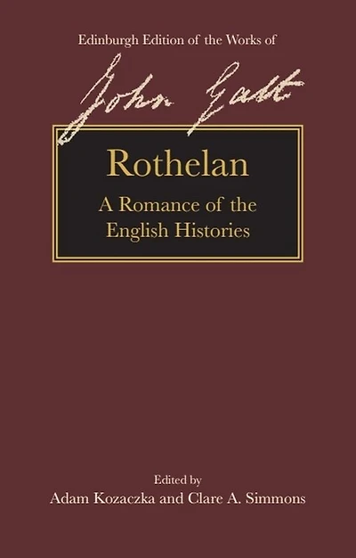 Rothelan: A Romance of the English Histories