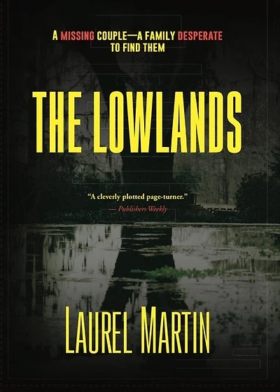 The Lowlands: A Missing Couple—A Family Desperate to Find Them