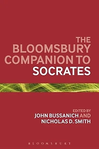 The Bloomsbury Companion to Socrates