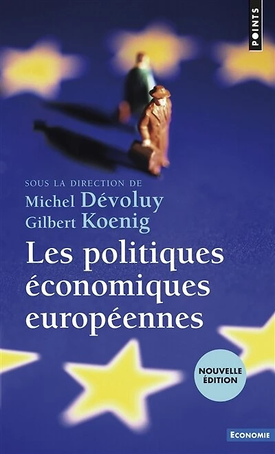 Les politiques économiques européennes: enjeux et défis