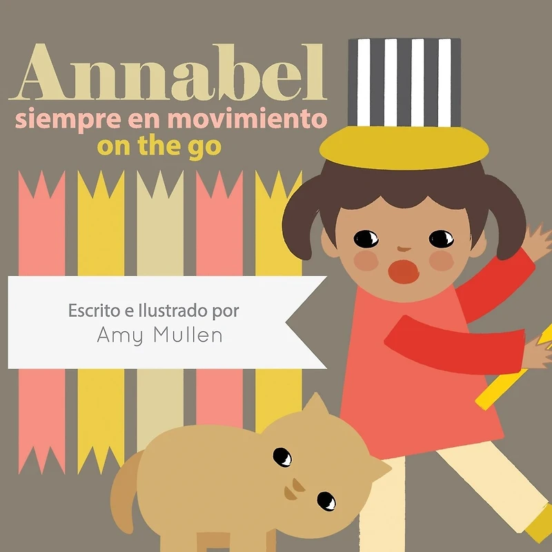 Annabel on the Go / siempre en movimiento