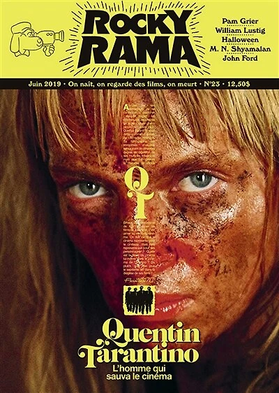Rockyrama : saison 7, n°2. Quentin Tarantino : l'homme qui sauva le cinéma: l'homme qui sauva le cinéma