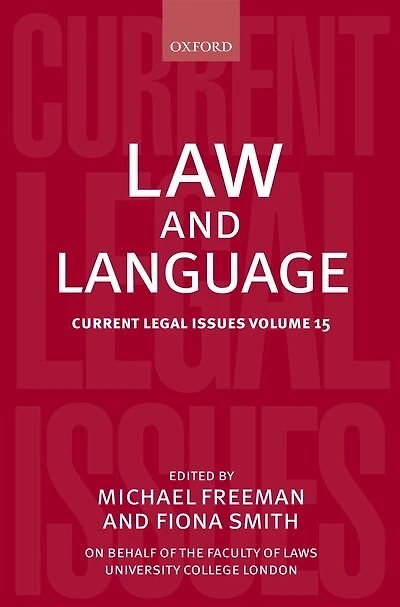 Law and Language: Current Legal Issues Volume 15