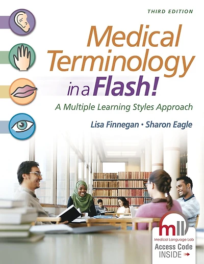 Medical Terminology A Flash!: Multiple Learning Styles Approach