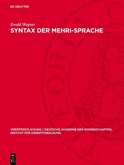 Syntax der Mehri-Sprache: Unter Berücksichtigung auch der anderen neusüdarabischen Sprachen