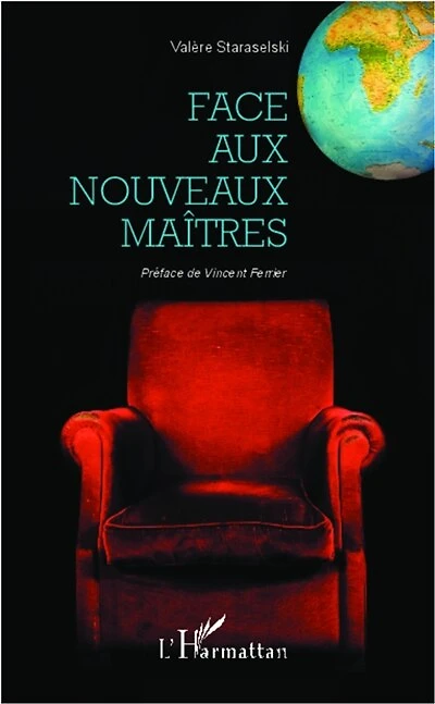 FACE AUX NOUVEAUX MAÎTRES