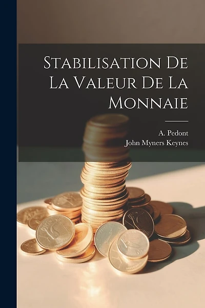 Stabilisation de la Valeur de la monnaie