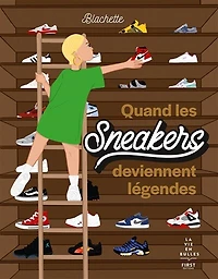 Quand les sneakers deviennent légendes
