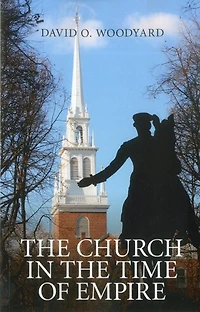 the Church Time of Empire
