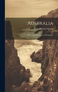 Australia: Historical, Descriptive