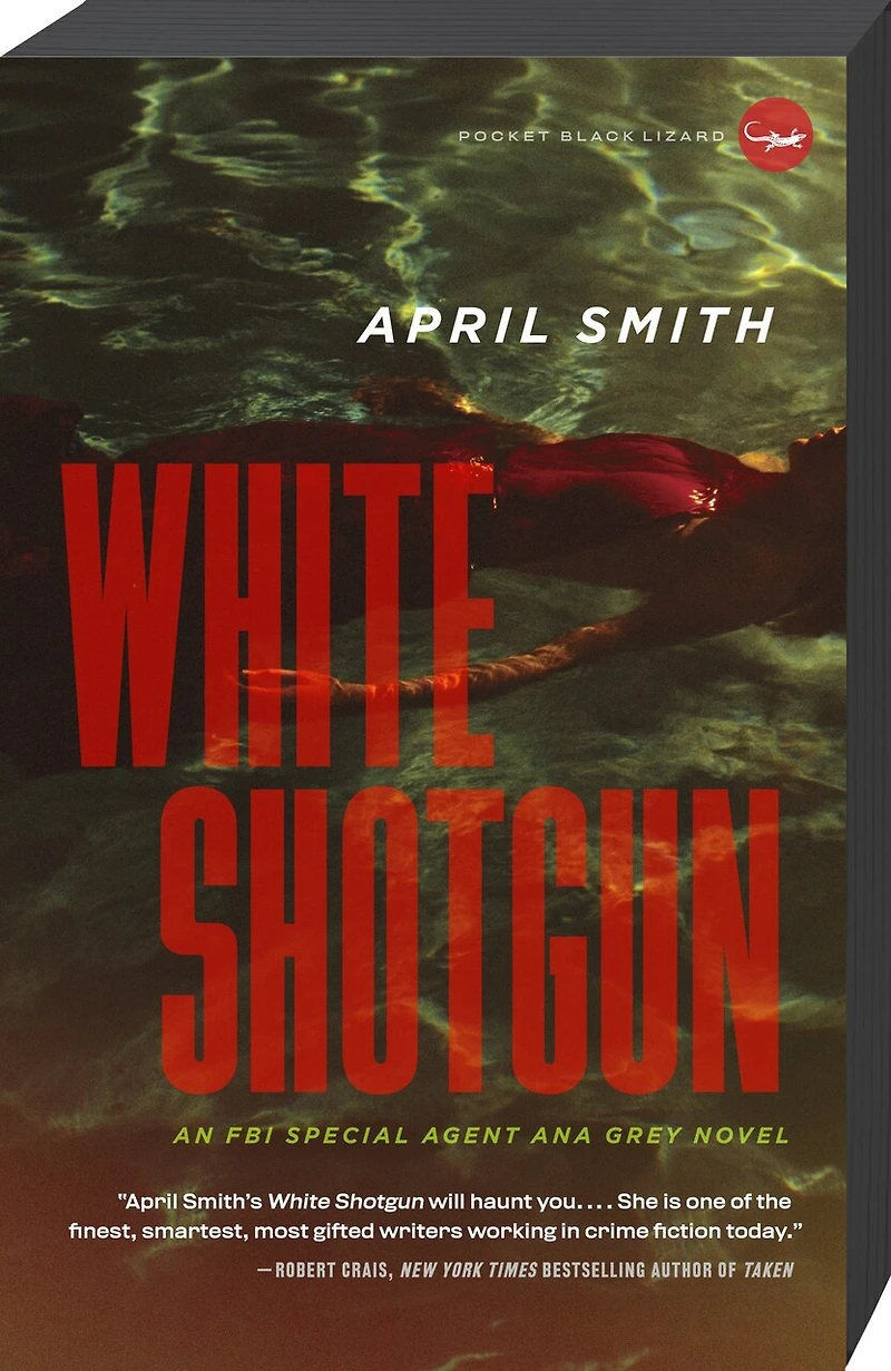 White Shotgun: An Fbi Special Agent Ana Grey Novel
