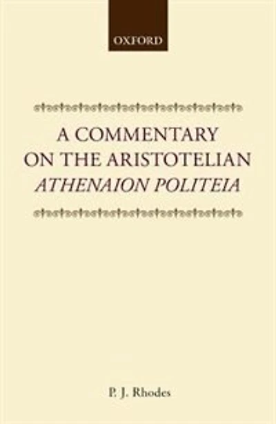 A Commentary on the Aristotelian Athenaion Politeia