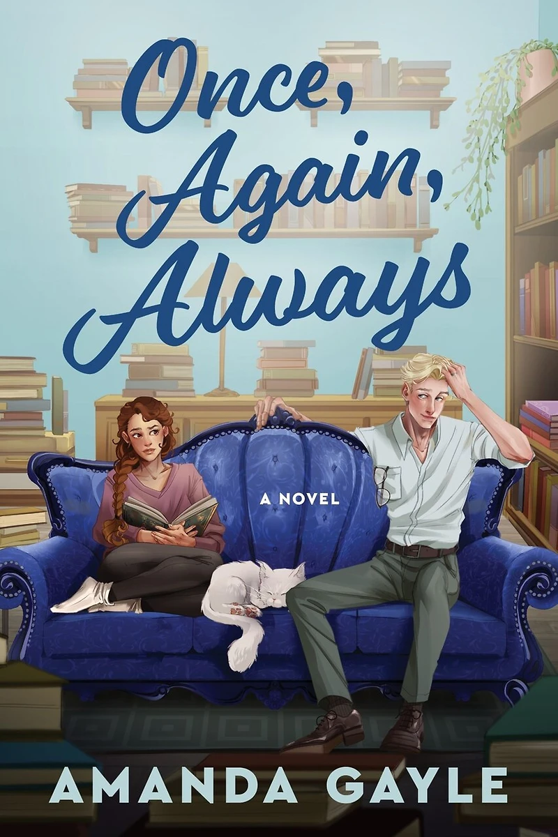 Once, Again, Always: A Novel