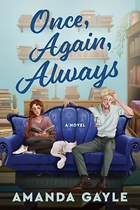 Once, Again, Always: A Novel