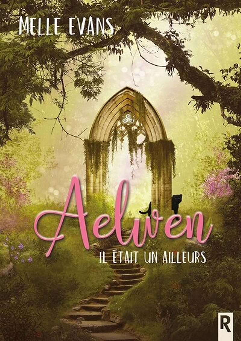 Aelwen : Il était un ailleurs