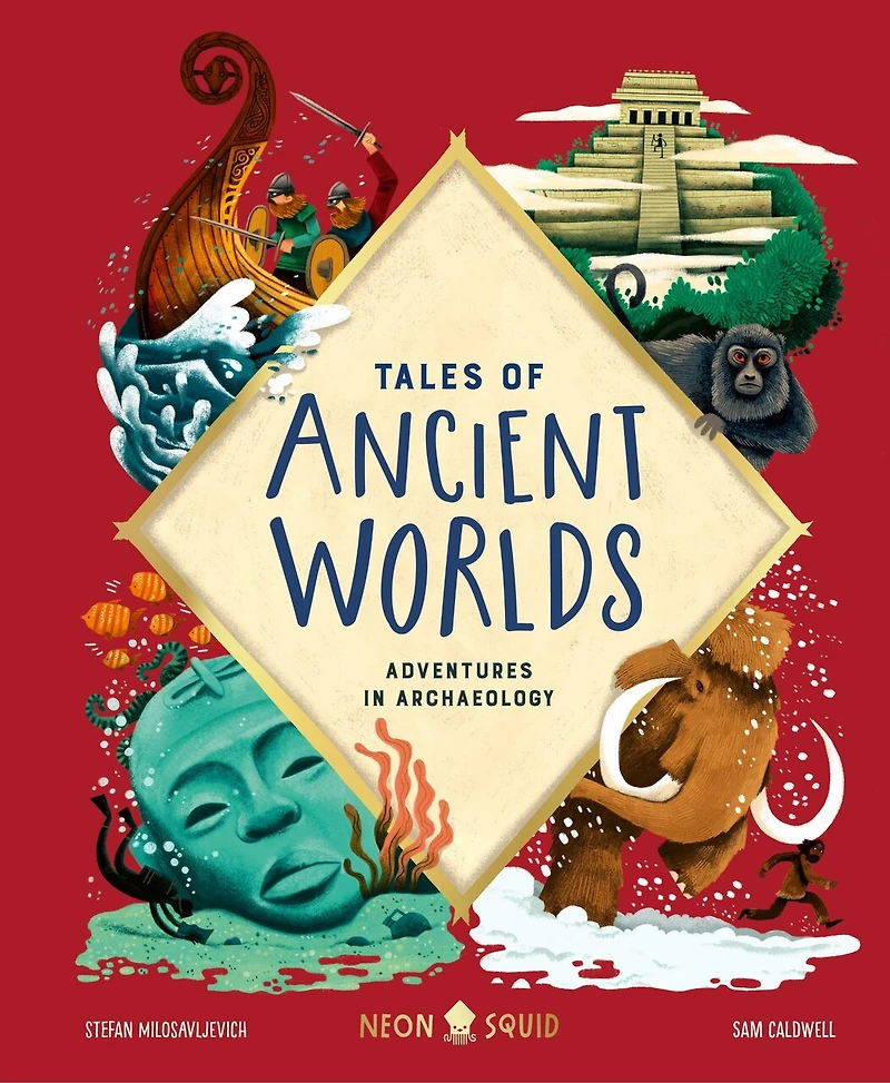 Tales Of Ancient Worlds: Adventures Archaeology