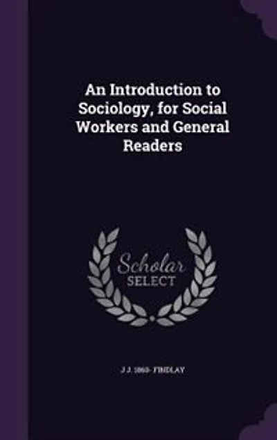 An Introduction to Sociology